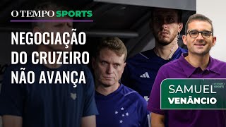 quotNão tem nenhuma negociação avançadaquot diz Samuel Venâncio sobre novo treinador do Cruzeiro [upl. by Salb849]