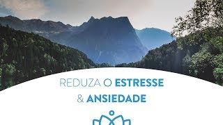 Meditação guiada estresse e ansiedade com música para relaxamento [upl. by Rozamond477]