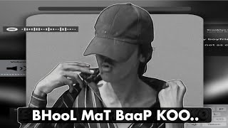 BHooL MaT BaaP KOO  Official Music Video  Arman Khan  Hindi Rap 2024 [upl. by Oznol]