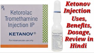 Ketanov Injection  Ketorolac Tromethamine Injection  Ketanov Injection Uses Benefits Dosage Review [upl. by Scutt87]