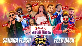 FM Derana Attack Show Eheliyagoda  SAHARA FLASH Vs FEED BACK [upl. by Gershon]