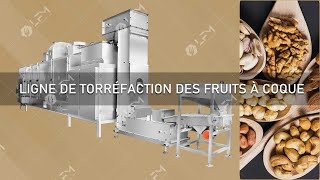 LIGNE DE TORRÉFACTION DES FRUITS À COQUE  MACHINE À TORRÉFIER LES CACAHUÈTES AMANDES [upl. by Direj]