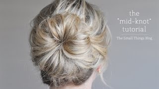 The Mid Knot Tutorial [upl. by Acirred]