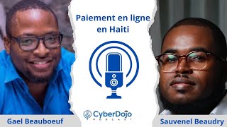 Paiement electronique en Haiti  Blockchain  Sauvenel Beaudry [upl. by Gaultiero]