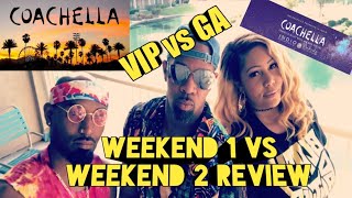 Coachella VIP vs GA tickets Weekend 1 vs Weekend 2 The pros and cons of both 2018 Review [upl. by Letney749]