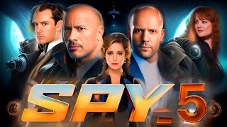 Spy 5 2025 Movie  Jason Statham Nargis Fakhri  Spy 5 Full Movie HD 720p Imaginary Facts amp Story [upl. by Loux]