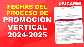 Calendario y fechas del proceso de Promoción Vertical 20242025 USICAMM [upl. by Gariepy]