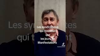 Les syndicalistes qui travaillent que les jours de Manifestations [upl. by Lasala]