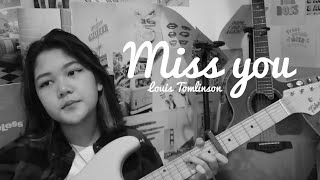 Miss you  Louis Tomlinson Cover by Charisa Faith [upl. by Naesar]