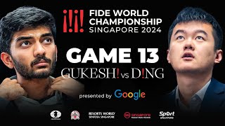 Game 13 Stream  FIDE World Championship Match 2024  Ding Liren vs Gukesh D [upl. by Smitt]