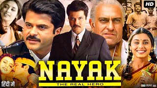 Nayak The Real Hero Full Movie Review  Anil Kapoor  Rani Mukerji  Amrish Puri  Johnny Lever [upl. by Anetsirk]