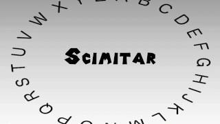 How to Say or Pronounce Scimitar [upl. by Edythe]