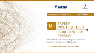 Encerramento do 16º Programa PIPE HighTech [upl. by Ahsikyw]