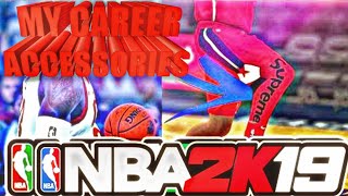 NBA 2k19 Edit MYCAREER Accessories [upl. by Wilton409]