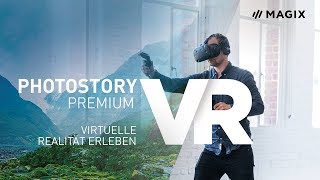 MAGIX Photostory Premium VR – Virtuelle Realität erleben Tutorial DE [upl. by Yevoc]