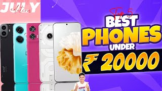 Best Phone Under 20000 in July 2024  Best MidRange Phone Under 20000 in INDIA [upl. by Lednam155]