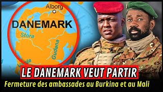 URGENT  Pourquoi Le Danemark Quitte Le BURKINA Et Le Mali [upl. by Otsirc]