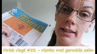 Zalm risotto van lekker en simpel  made by Mriek  kookvlog  vlog 52 [upl. by Airebma55]