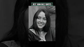 Best Joan Baez Quotes [upl. by Ader]