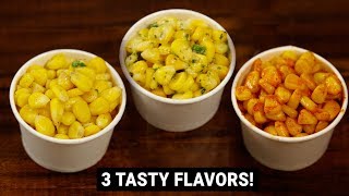 American Corn 3 Ways  Cheese Chilli  Masala amp Butter Sweet Corn Recipe  CookingShooking [upl. by Aihsilef]