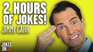 2 Hours Of The Greatest Jimmy Carr Jokes  StandUp Comedy  Jokes On Us [upl. by Laemsi]