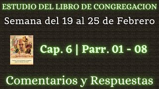 ESTUDIO DE LIBRO DE CONGREGACIÓN ✅ SEMANA DEL 19 AL 25 DE FEBRERO [upl. by Osbert869]