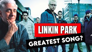 Why THIS is Linkin Parks Greatest Song [upl. by Redliw525]