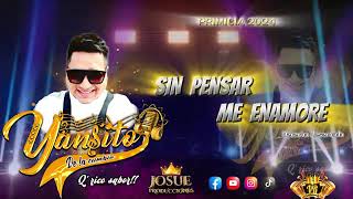 SIN PENSAR ME ENAMORE PRIMICIA 2024 DR YANSITO DE LA CUMBIA [upl. by Nostaw398]