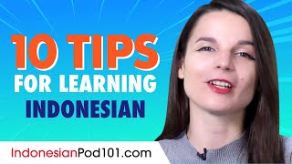 Top 10 Tips for Learning Indonesian [upl. by Notgnirrab]