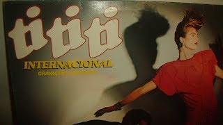 Novela Ti Ti Ti  1985  Trilha Sonora Internacional Disco completo [upl. by Ejrog]