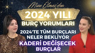 Mine Ölmezden 2024 Yılı Burç Yorumu 2024te Tüm Burçları Neler Bekliyor Kaderi Değişecek Burçlar [upl. by Ephraim582]