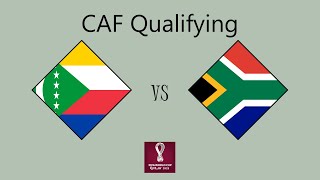 Comoros vs South Africa  African Qualifying Round 2 Group G [upl. by Pacheco]