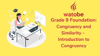 Grade 9  Congruency and Similarity Foundation introduction to congruency [upl. by Gneh]