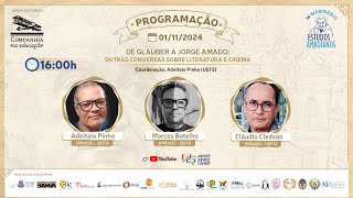 DE GLAUBER A JORGE AMADO OUTRAS CONVERSAS SOBRE LITERATURA E CINEMA [upl. by Carolin]