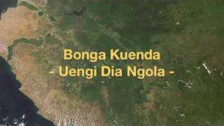 Bonga Kuenda  Uengi Dia Ngola [upl. by Glynnis908]