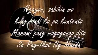 Siakol  Sa PagIkot Ng Mundo with Lyrics [upl. by Calise]