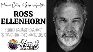 164 Ross Ellenhorn  The Power of Selfdisclosure [upl. by Durtschi]