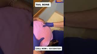 TAIL BONE  Chiropractic Treatment in Delhi  Dr Varun  Call  9313047251 doctor delhi noida [upl. by Inasah961]