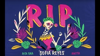 Sofia Reyes  RIP feat Rita Ora amp AnittaOfficial Lyric Video [upl. by Barling466]