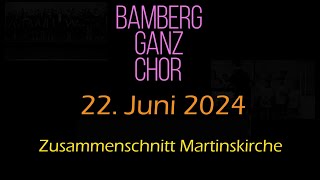 20242206 Bamberg ganz Chor  Martinskirche [upl. by Htebsil519]