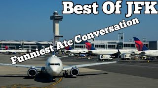 Best amp Funniest JFK atc Conversation [upl. by Longley]