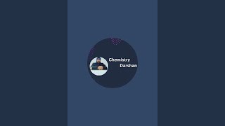 chemistry Darshan [upl. by Geminian]