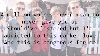 The Vamps  Dangerous with Lyrics [upl. by Ellekram]