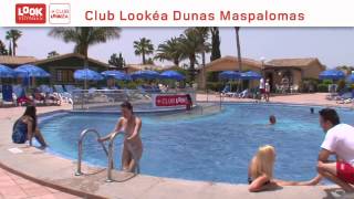 Club Lookéa Dunas Maspalomas  Espagne [upl. by Mariya344]