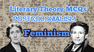 Literary Theory MCQs  Postcolonialism and Feminism Objective Questions [upl. by Judon577]