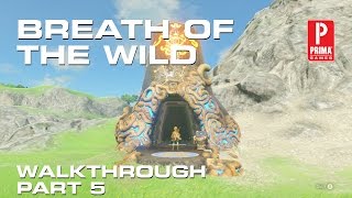 Zelda Breath of the Wild Walkthrough Part 5  Bosh Kala Shrine Korok Seeds Dueling Peaks Tower [upl. by Jessamine]