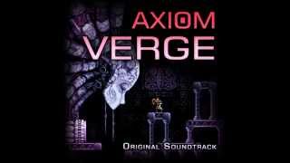 Axiom Verge Full Soundtrack [upl. by Akital858]