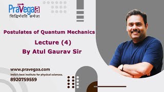 Postulates of Quantum Mechanics Lecture 4 [upl. by Bondy]