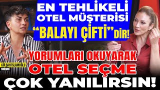 En Tehlikeli Otel Müşterisi “BALAYI ÇİFTİ”dir Yorumları Okuyarak OTEL SEÇME Çok Yanılırsın [upl. by Oniskey]