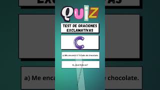 Quiz de Oraciones Exclamativas oraciones quiz aprender oracionesexclamativas [upl. by Millan]